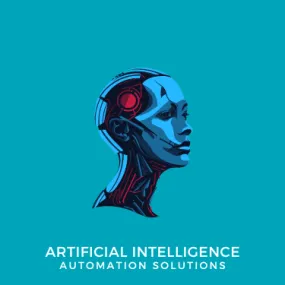 Artificial Intelligence (AI) & Automation Solutions